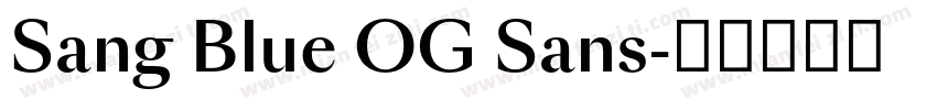 Sang Blue OG Sans字体转换